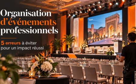 Organisation d'événements professionnels : 5 erreurs
